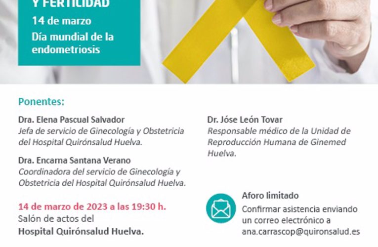 Quirónsalud Huelva acogerá las I Jornadas sobre Endometriosis y Fertilidad el 14 de marzo